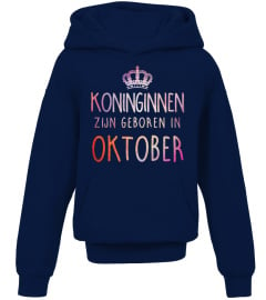 KONINGINNEN ZIJN GEBOREN IN OKTOBER T-SHIRT