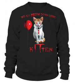 We All MEOW Down Here Clown Cat Kitten T-Shirt