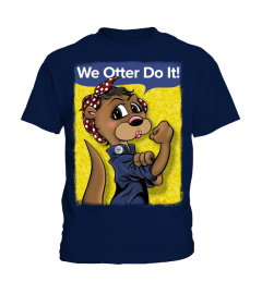 We Otter Do It T Shirt