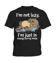 I'm Not Lazy T Shirt