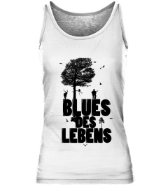 Blues des Lebens