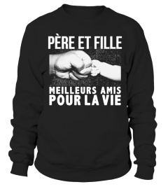 PERE ET FILLE MEILLEURS AMIS POUR LA VIE