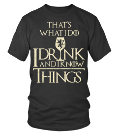 I Drink And I Know Thing [Y]