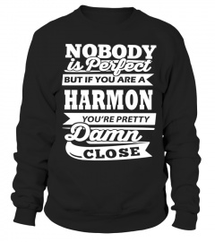 Nobody Perfect But If You Ảre HARMON
