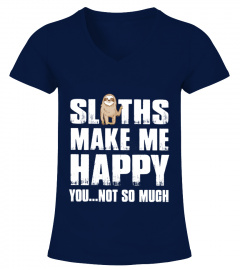 Sloth Make Me Happy T Shirt