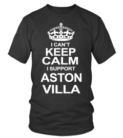 Can't Keep Calm-I support Aston Villa