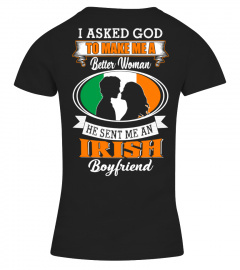 God sent me an irish boyfriend Shirt