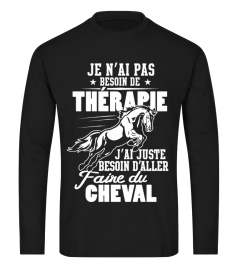 Juste besoin d'aller faire du Cheval