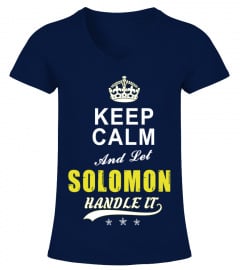 Solomon Keep Calm And Let Handle It