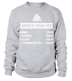 Carpentry Repair Rates Shirt T Shirt