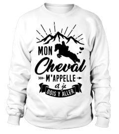 Mon Cheval m'appelle et je dois y aller