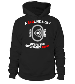 A Redline A Day Keeps The Mechanic Away Rotary Engine Shirt