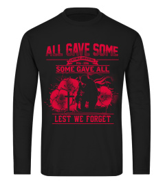 ALL GAVE SOME SOME GAVE ALL