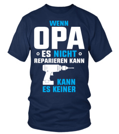 OPA ES REPARIEREN KANN