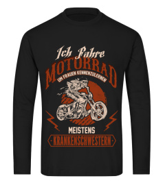 Ich fahre Motorrad um Frauen T-Shirt