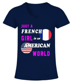 Just a FRENCH girl in an AMERICAN world