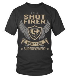 Shot Firer SuperPower