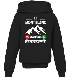 Le Mont Blanc m'appelle...