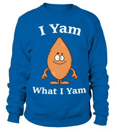 I Yam What I Yam T-Shirt Thanksgiving