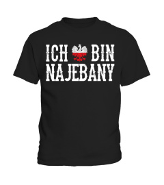 S - Polen - Ich bin Najebany