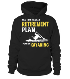 Yes I Do Have a Retirement Plan on Kayak