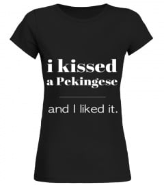 I Kissed A Pekingese