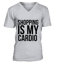 Shopping Is My Cardio T-Shirt