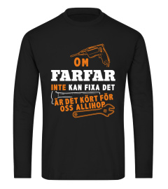 OM FARFAR INTE KAN FIXA DET