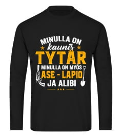 MINULLA ON KAUNIS TYTAR