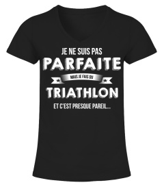 je ne suis pas parfaite mais je suis Triathlon et c'est presque pareil  cadeau noël anniversaire humour drôle femme cadeaux