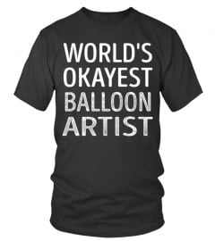 Balloon Artist - Worlds Okayest