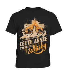 J'arrête le whisky