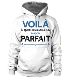 Maçon parfait !