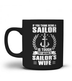 Tough Sailor Wife Mugs