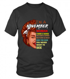 I'm a November Woman T Shirt