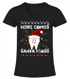 Here Comes Santa Floss Dental Dentist Christmas T-Shirt