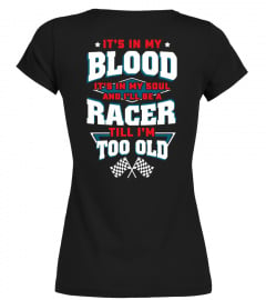Limited Edition - I'm A Racer