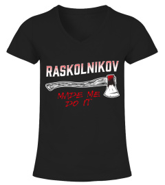 Raskolnikov Made Me Do It - Detailed Version