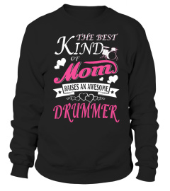Best Kind of Mom Raises Drummer