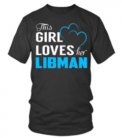 This Girl Loves her LIBMAN