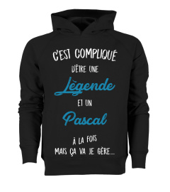 C'est compliqué d'être une légende et Pascal à la fois mais ça va je gère cadeau noël anniversaire humour drôle homme cadeaux