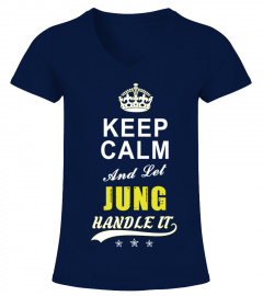Jung Keep Calm And Let Handle It