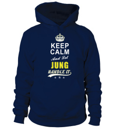 Jung Keep Calm And Let Handle It