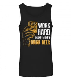 work hard drink beer-