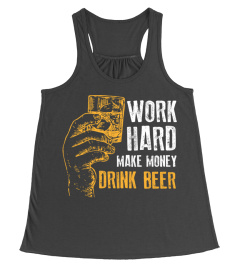 work hard drink beer-