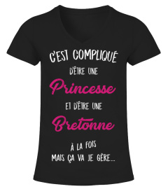 C'est compliqué d'être une princesse et une Bretonne à la fois mais ça va je gère cadeau noël anniversaire humour drôle femme cadeaux