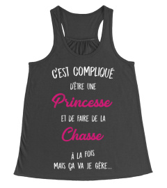 C'est compliqué d'être une princesse et une Chasse à la fois mais ça va je gère cadeau noël anniversaire humour drôle femme cadeaux