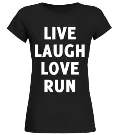 Live Laugh Love Run