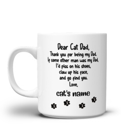 Dear cat Dad white mug for Cat dad