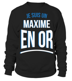 je suis un Maxime en or cadeau noël anniversaire humour drôle femme cadeaux